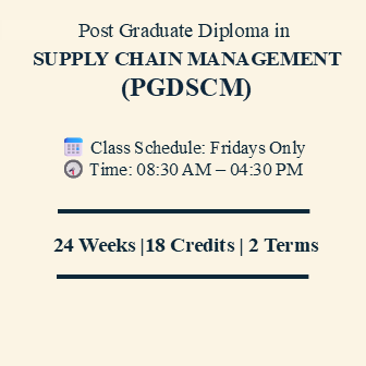 Post Graduate Diploma in Supply Chain Management (PGDSCM)